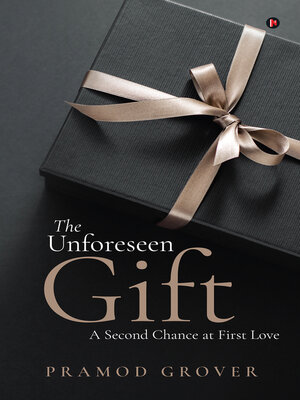 cover image of The Unforeseen Gift